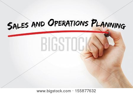 Hand Writing Sales And Operations Planning