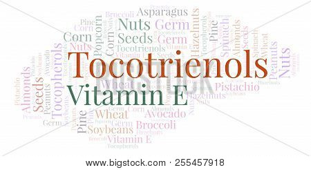 Tocotrienols Word Cloud. Wordcloud Made With Text Only.