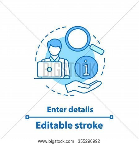 Customer Support Concept Icon. Website Manager Idea Thin Line Illustration. Online Chat. Enter Detei