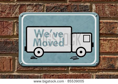 We Have Moved Sign