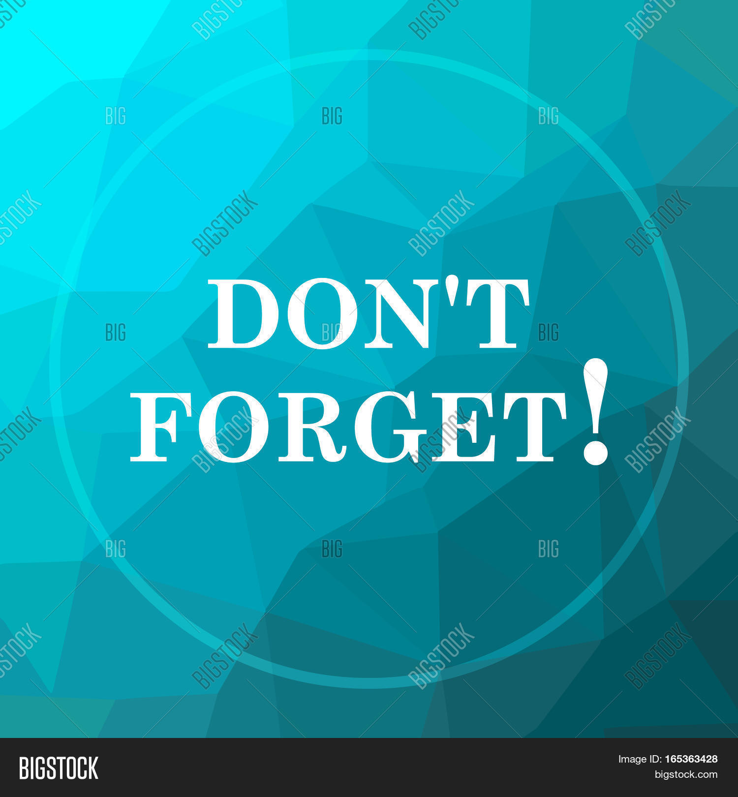 Don't Forget, Reminder Image & Photo (Free Trial) | Bigstock