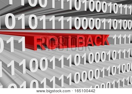 ROLLBACK in the form of binary code, 3D illustration