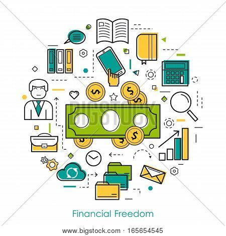 Vector round concept of Financial Freedom or ccounting service in thin line style. Banknote and coins, businessman, device and computer icons