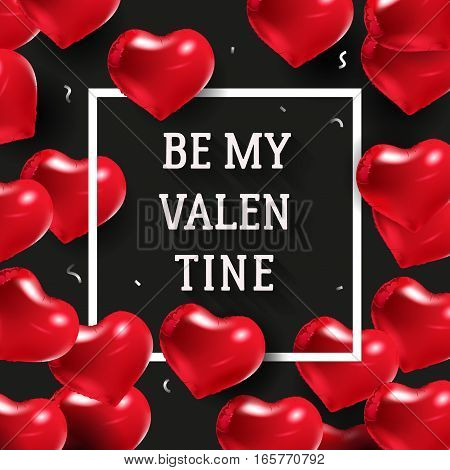 Happy Valentines day design. Border with text and balloons. Wedding elements. Be My Valentine SMM banner with sign of love