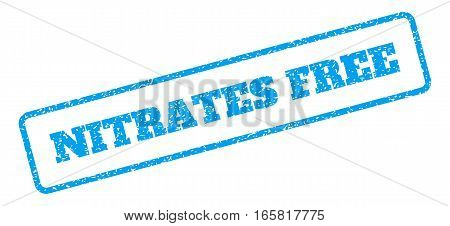 Blue rubber seal stamp with Nitrates Free text. Vector message inside rounded rectangular frame. Grunge design and dirty texture for watermark labels. Inclined sign on a white background.