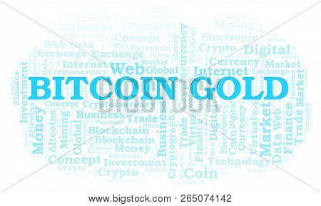Bitcoin Gold Cryptocurrency Coin Word Cloud. Word Cloud Made With Text Only.