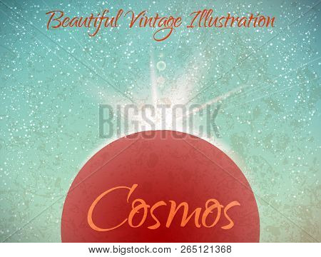 Space Vintage Vector Background With Stars. Universe Illustration In Retro Style. Colored Cosmos Bac