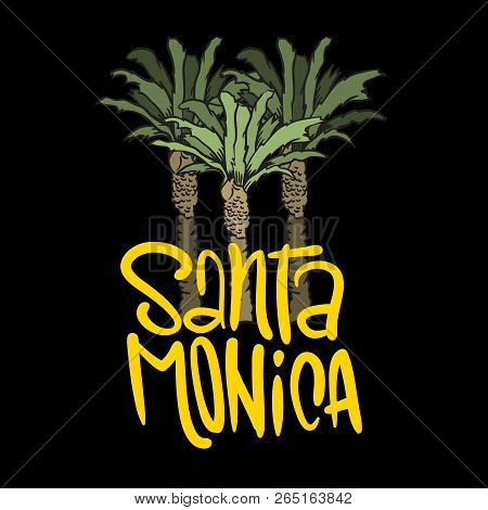 Santa Monica California Design With  Palm Trees Logo Sign Label For Promotion Ads T Shirt Or Sticker