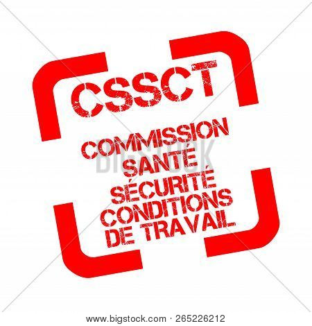 Cssct, Health, Safety And Working Conditions Commission Rubber Stamp In French