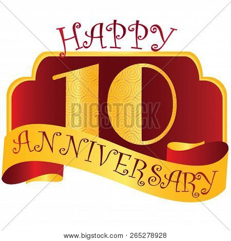 Anniversary Emblems With Decorated Numbers. Creative Vector Layout For Invitation And Greeting Card.