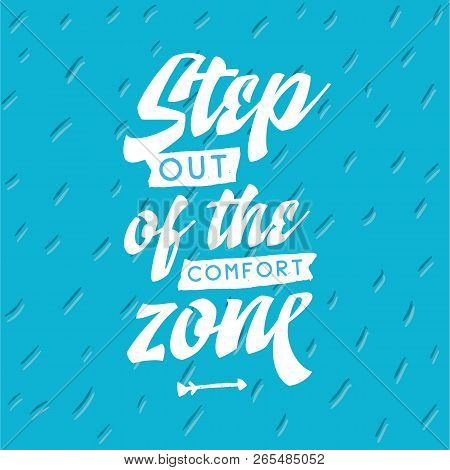 Inspirational Quote, Motivation. Typography For T Shirt, Invitation, Greeting Card Sweatshirt Printi