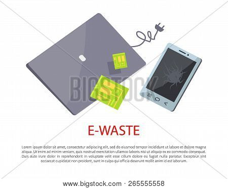 E-waste Banner With Broken Electronic Gadgets, Isolated On White Backdrop Vector Illustration Of Gre