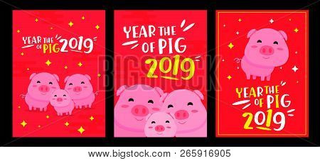 Happy Chinese New Year 2019 Year Of The Pig. Chinese Characters Mean Happy New Year, Wealthy, Zodiac