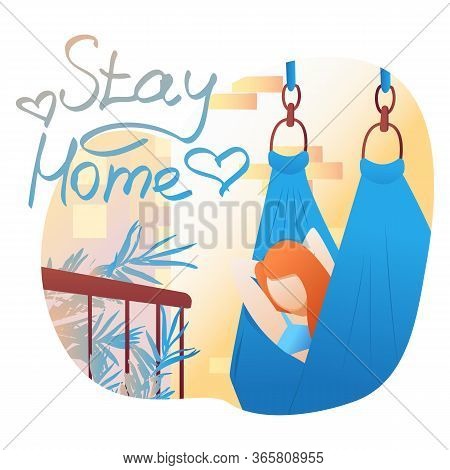 A Woman Is Resting And Tans In A Hammock On The Balcony. Girl On Self-isolation In The Summer. Stay 
