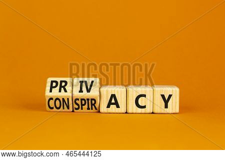 Privacy Or Conspiracy Symbol. Turned Wooden Cubes And Changed The Word Conspiracy To Privacy. Beauti