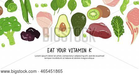 Vitamin K Vector Stock Illustration. Food Products With A High Content Of The Vitamin K1 And K2. Pru