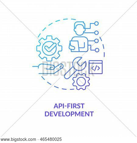 Api First Development Blue Gradient Concept Icon. Digital Production. Future Of Web Technologies Abs