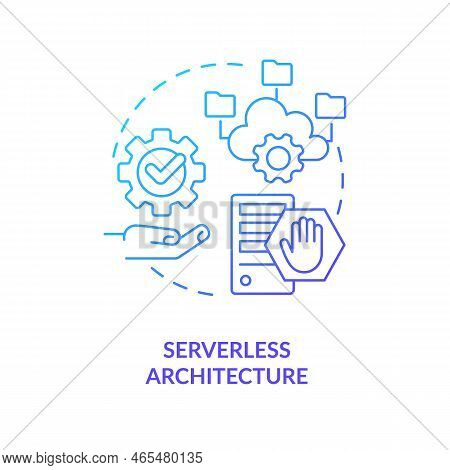 Serverless Architecture Blue Gradient Concept Icon. Cloud Provider. Trending Web Development Technol