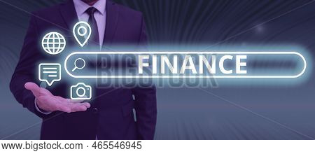 Inspiration Showing Sign Finance. Internet Concept Describes Activities Associated With Banking Leve
