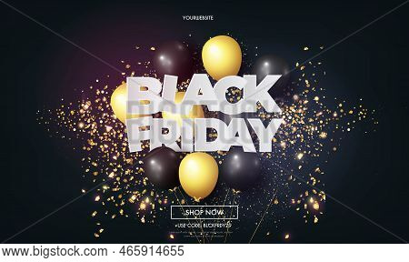Black Friday Sale With Realistic 3d Balloons Bokeh Explosion Background Vector Design Illustration