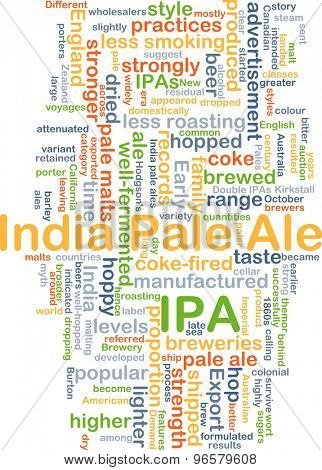 Background concept wordcloud illustration of Indian pale ale IPA