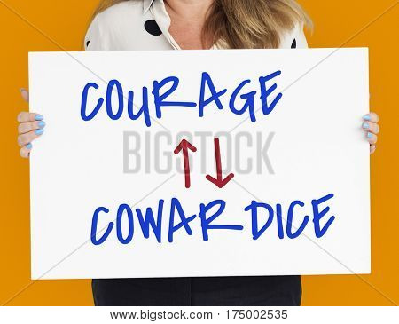 Courage Cowardice Decide Decision Faith