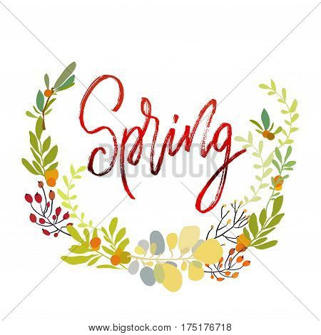 Spring postcard. Modern brush ink handwritten lettering calligraphy with floral wreath, spring summer yellow flowers branches and leaves. Decorative floral round frame Vector illustration stock vector