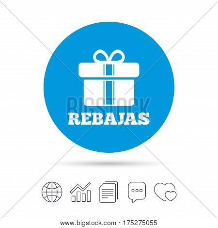 Rebajas - Discounts in Spain sign icon. Gift box with ribbons symbol. Copy files, chat speech bubble and chart web icons. Vector
