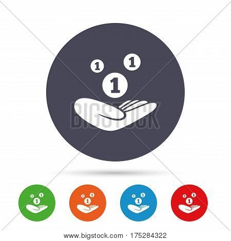 Donation hand sign icon. Hand holds coins. Charity or endowment symbol. Human helping hand palm. Round colourful buttons with flat icons. Vector