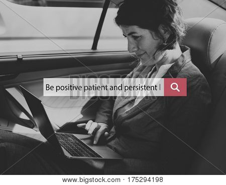 Be Positive Patient And Persistent Aspiration Vision Quote