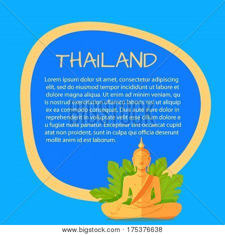Thailand touristic banner with national symbol and sample text. Monument of meditaiting golden Buddha in leaves flat vector illustration. Vacation in asian country concept for travel company ad
