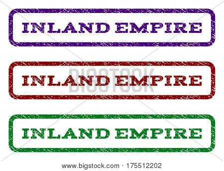 Inland Empire watermark stamp. Text caption inside rounded rectangle with grunge design style. Vector variants are indigo blue, red, green ink colors. Rubber seal stamp with dirty texture.