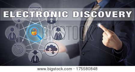 Forensic specialist in blue business suit starting an ELECTRONIC DISCOVERY process. Digital forensics and litigation metaphor information technology concept for the civil procedure of e-discovery.