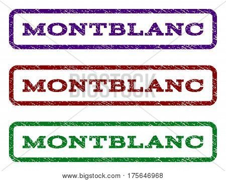 Montblanc watermark stamp. Text caption inside rounded rectangle with grunge design style. Vector variants are indigo blue, red, green ink colors. Rubber seal stamp with scratched texture.