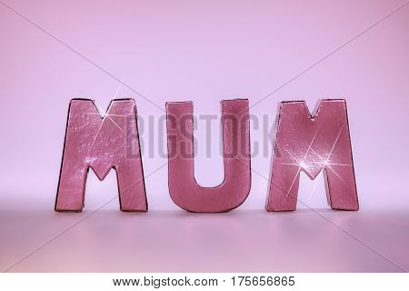 Mum word in pink rose gold letters with sparkle and pastel pink graduated background. Nice feminine mother's day or birthday card image.