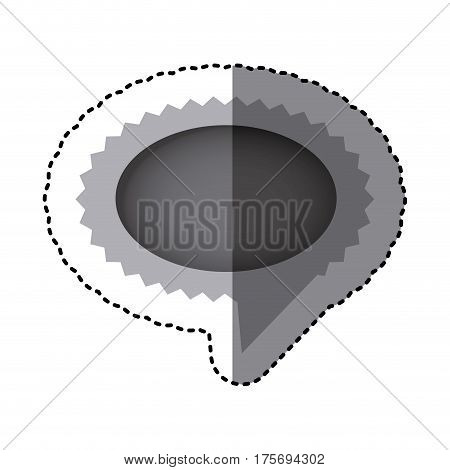 grayscale sticker with oval speech with sawtooth contour and tail vector illustration