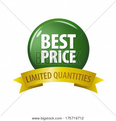 Green Button With Words 'best Price - Limited Quantities'