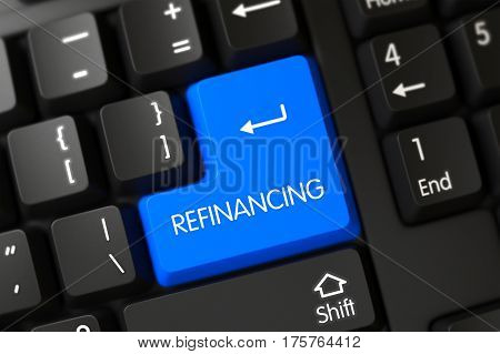 Refinancing on PC Keyboard Background. 3D Illustration.