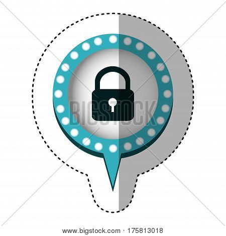 sticker of padlock and circular speech with blue contour with dotted and tail vector illustration