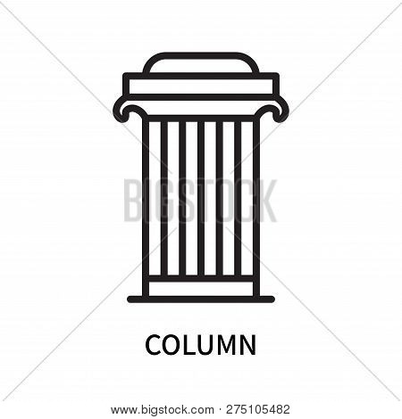 Column Icon Isolated On White Background. Column Icon Simple Sign. Column Icon Trendy And Modern Sym