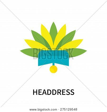 Headdress Icon Isolated On White Background. Headdress Icon Simple Sign. Headdress Icon Trendy And M