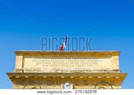 The Porte Du Peyrou (1693) Is A Triumphal Arch In Montpellier, In Southern France