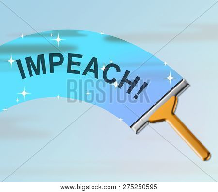 Impeachment Message To Impeach Corrupt President Or Politician