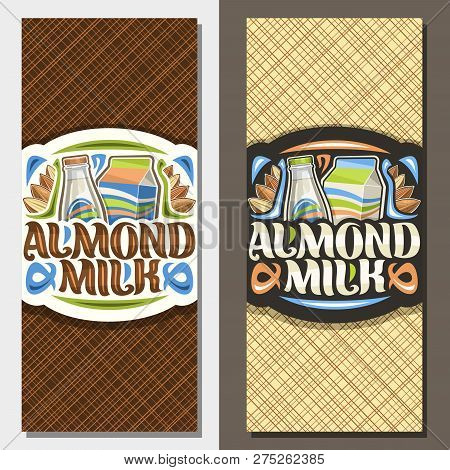 Vector Banners For Almond Milk, Templates With Illustration Of Full Bottle And Cardboard Box Of Diet