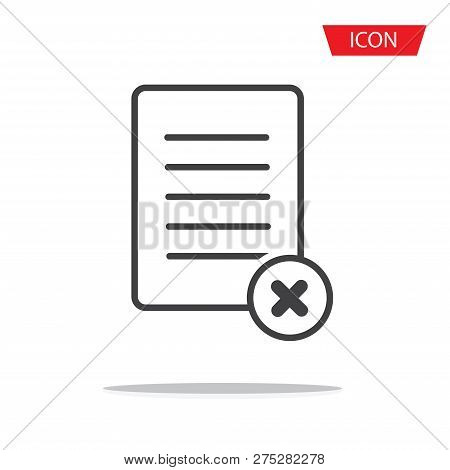 Reject File Line Icon. Decline Document Sign. Delete File Icon Vector Isolated On White Background.