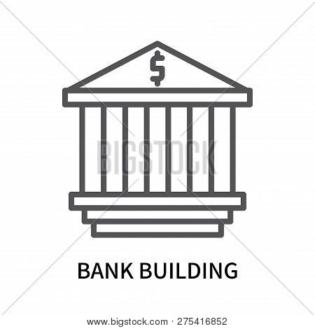 Bank Building Icon Isolated On White Background. Bank Building Icon Simple Sign. Bank Building Icon 