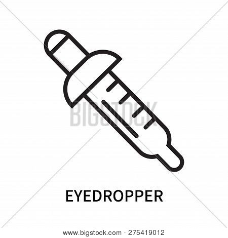 Eyedropper Icon Isolated On White Background. Eyedropper Icon Simple Sign. Eyedropper Icon Trendy An