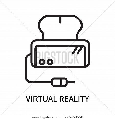 Virtual Reality Icon Isolated On White Background. Virtual Reality Icon Simple Sign. Virtual Reality