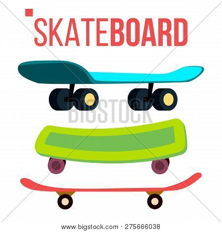 Scateboard Set Vector. Skate Park. Extreme Summer Activity. Isolated Cartoon Illustration