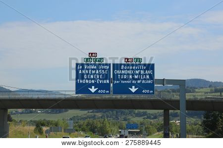 French Road Sign With Directions To The Mont Blanc Tunnel On The Border With Italy In The Motorway I